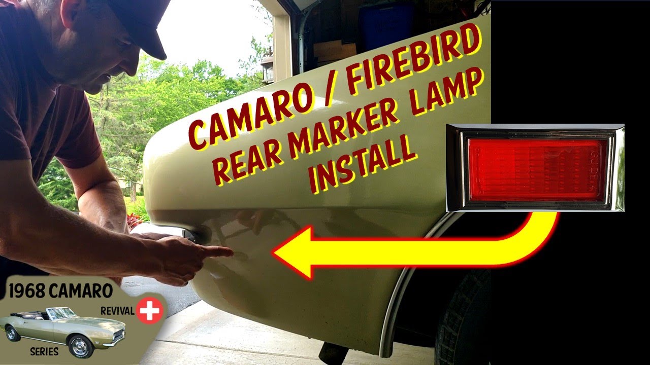 How to Install a Rear Marker Lamp on a 1968 Chevy Camaro!