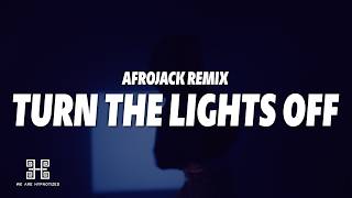 Justė, Jaxstyle & Jon - Turn The Lights Off (AFROJACK Remix) (Lyrics)