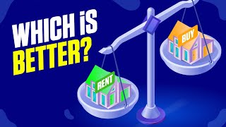 Should You Rent Or Buy A Home?