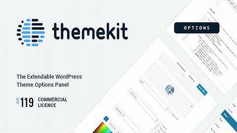 Themekit Options - WordPress Theme Options Panel | Codecanyon Scripts and Snippets