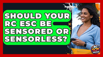 Should your RC ESC be sensored or sensorless? - RC Toy Central