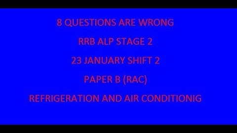 Mistakes in alp rrb stage 2 answer key 23 january 2nd shift RAC
