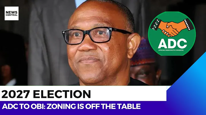 2027 Election: ‘Zoning Not on the Table — Make Up Your Mind,’ ADC Tells Peter Obi
