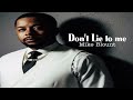 Mike Blount Dont Lie To Me Audio mp3