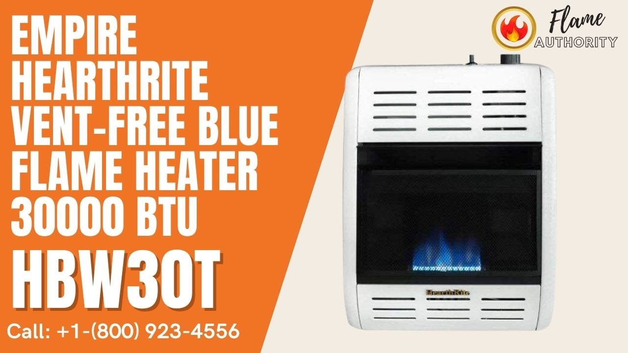 Empire HearthRite VentFree Blue Flame Heater 30000 BTU HBW30T YouTube