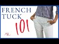 FRENCH TUCK 101 | HOW TO TIE & TUCK YOUR SHIRTS & T-SHIRTS