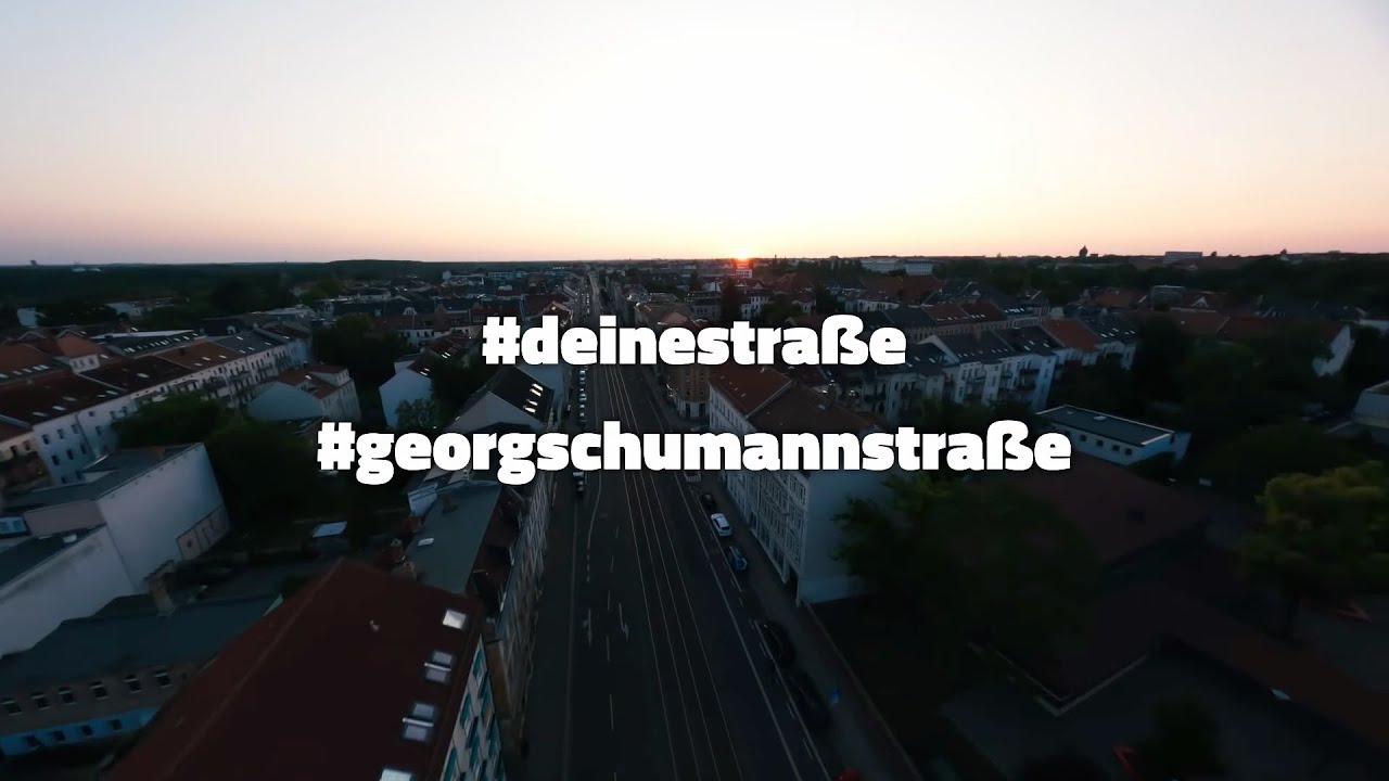 Georg-Schumann-Straße – Stadt ist, was Du draus machst
