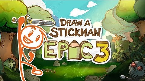 Draw a Stickman EPIC 3 - Gameplay Walkthrough Part 1 (iOS, Android)