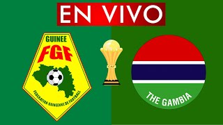 GUINEA VS GAMBIA EN VIVO 🔴 COPA ÁFRICA