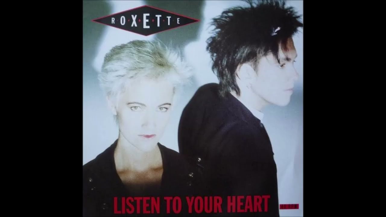 Roxette - Listen To Your Heart (7-inch Single edit) (12-inch