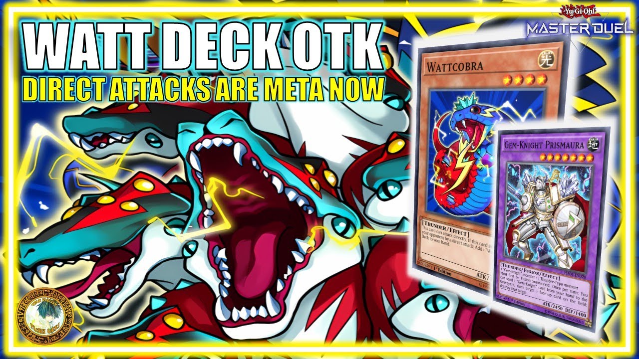 Watt OTK is BACK?! NEW FORMAT Watt Deck Direct Attacks Just Broke Meta | MASTER DUEL 2025