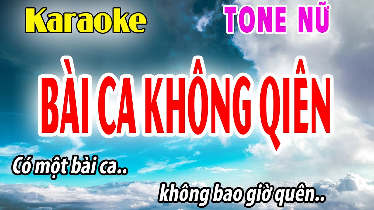 Bài Ca Không Quên Tone Nữ | A#m | Karaoke Đời Sống và Âm Nhạc
