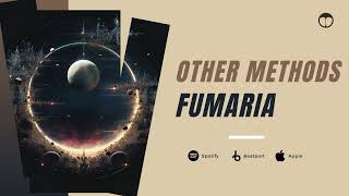 Fumaria – Other Methods | Teoxane Production |