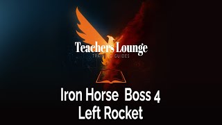 Iron Horse Boss 4 Left Rocket