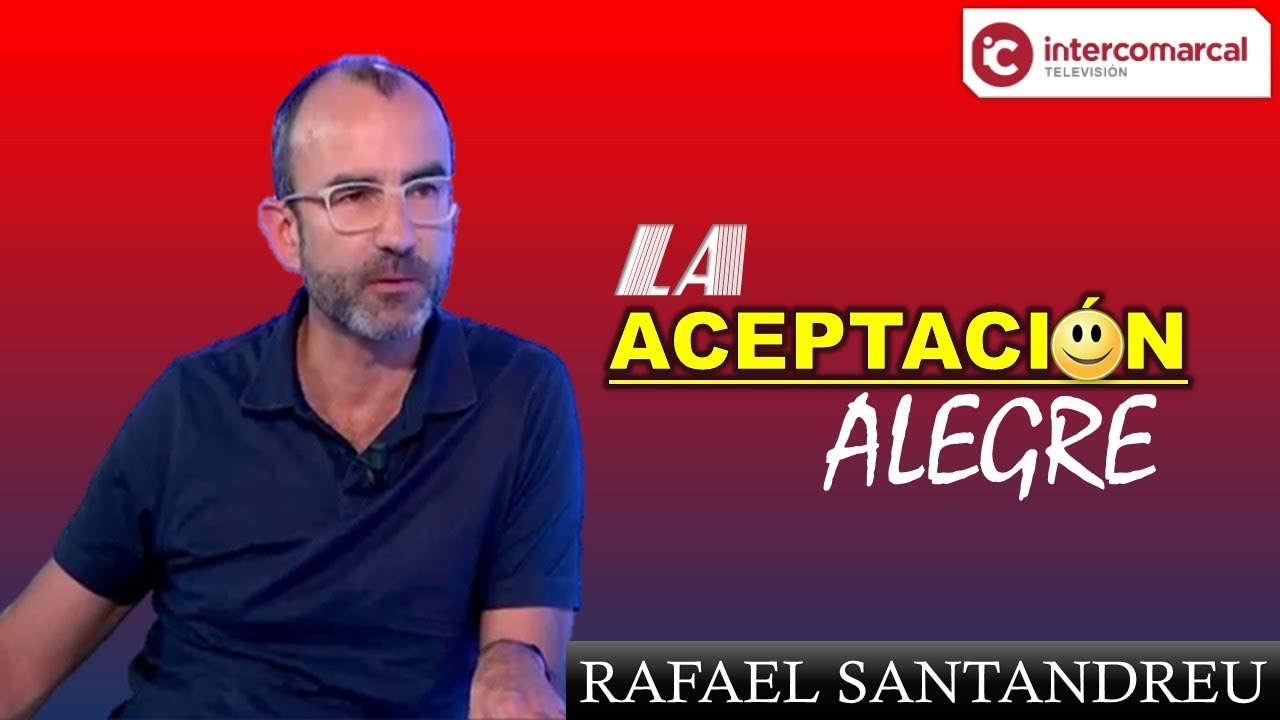 La Aceptación Alegre