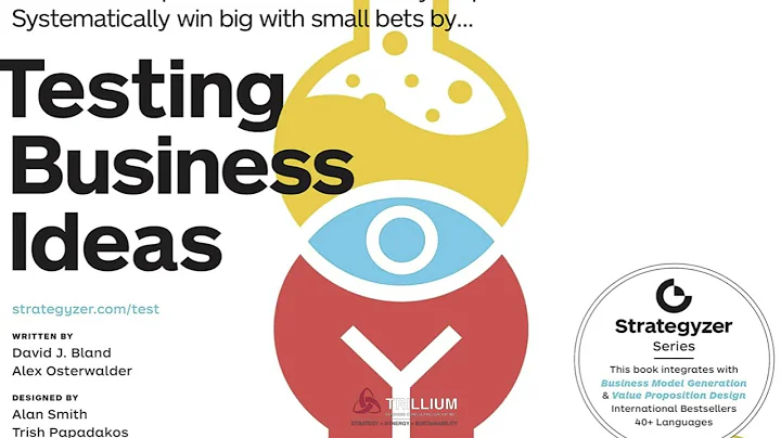 Testing Business Ideas A Field Guide for Rapid Experimentation