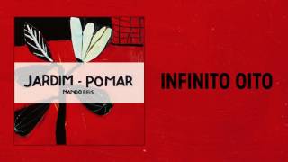 Video thumbnail of "Nando Reis - Infinito Oito (Jardim-Pomar)"