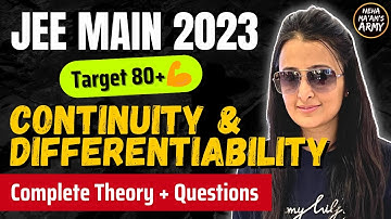JEE 2023 : CONTINUITY & DERIVATIVES for JEE MAINS & ADVANCED |ONE SHOT | JEE Mains| Neha mam |
