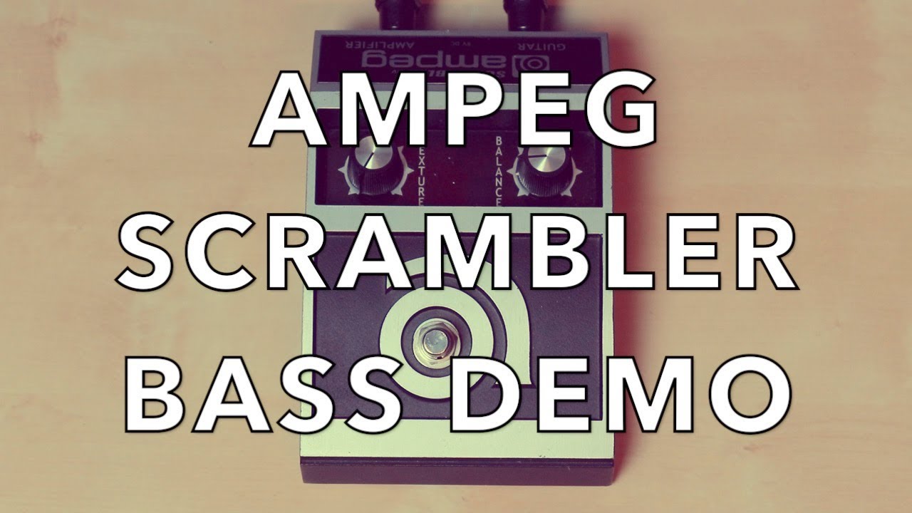 AMPEG SCRAMBLER BASS DEMO - YouTube