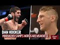 "Makhachev Camp's Words Are Weakness!" Dan Hooker Wants Five Rounds At UFC 267