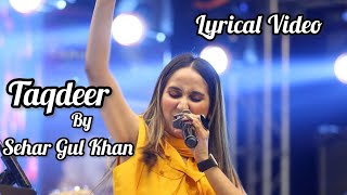 Taqdeer Ost | Sehar Gul Khan | Asim Raza | Lyrical Video | Ary Digital