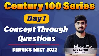 Best Physics Revision Series|| DAY-01|| Target 100+ Marks in Physics Ft. Lav Kumar