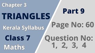 Class 7 | Maths | Chapter 3| Triangles | PageNo 60; Question No:1,2,3,4 | KeralaSyllabus | Part 9