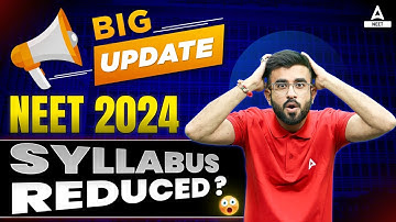 NEET 2024 Syllabus Reduced 😱😲 | NEET Syllabus 2024 | New Syllabus for NEET 2024 | Nitesh Devnani