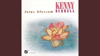 Video thumbnail of "Kenny Burrell - Warm Valley"