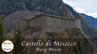Die grösste Burgruine der Schweiz - Castello di Mesocco  - Burg Misox - Graubünden - Burgen  Schweiz