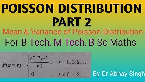 Mean and Variance of Poisson Distribution: Part 2
