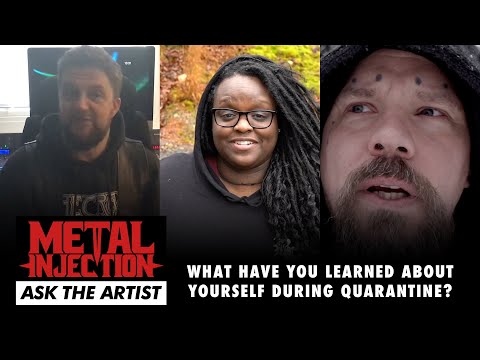 ASK THE ARTIST What Have You Learned About Yourself? | Metal Injection