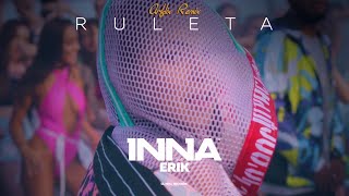 INNA - Ruleta (feat. Erik) | Arflix Remix