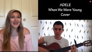 When We Were Young - Adele Phoebe Martin And Enes Caglar Acoustic Cover