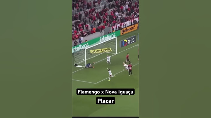 Placar Flamengo x Nova Iguaçu