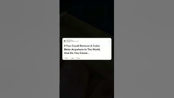 If you could remove a cubic meter anywhere in the world, how do you cause the most chaos #reddit