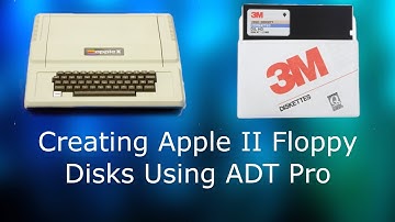 How to Create Floppy Disks for the Apple II Using ADT Pro