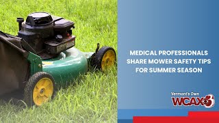 Medical professionals share mower safety tips for summer season