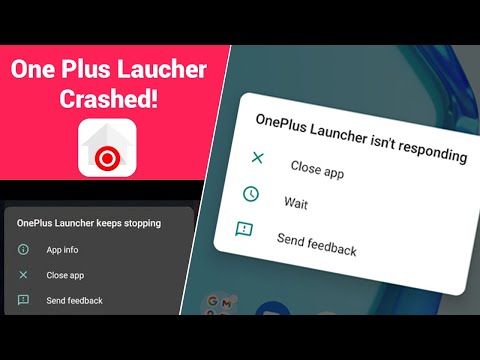 OnePlus Launcher keeps Stopping/ Crash Fix: Here's How To Fix It