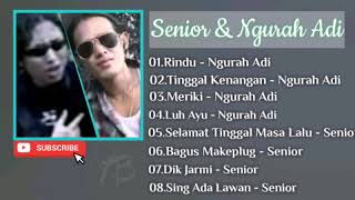Lagu Bali Lawas | Senior & Ngurah Adi