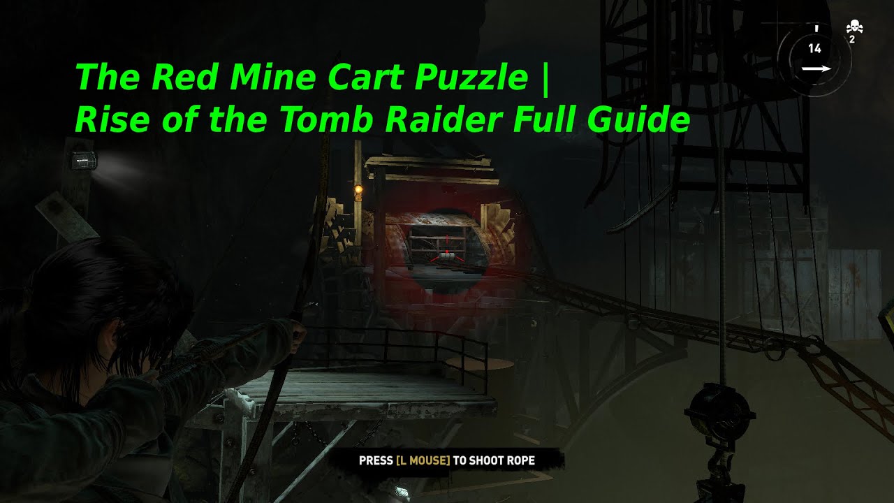 Rise of Tomb Raider Get Cart to Knock Truck Abandoned Mine Mission 