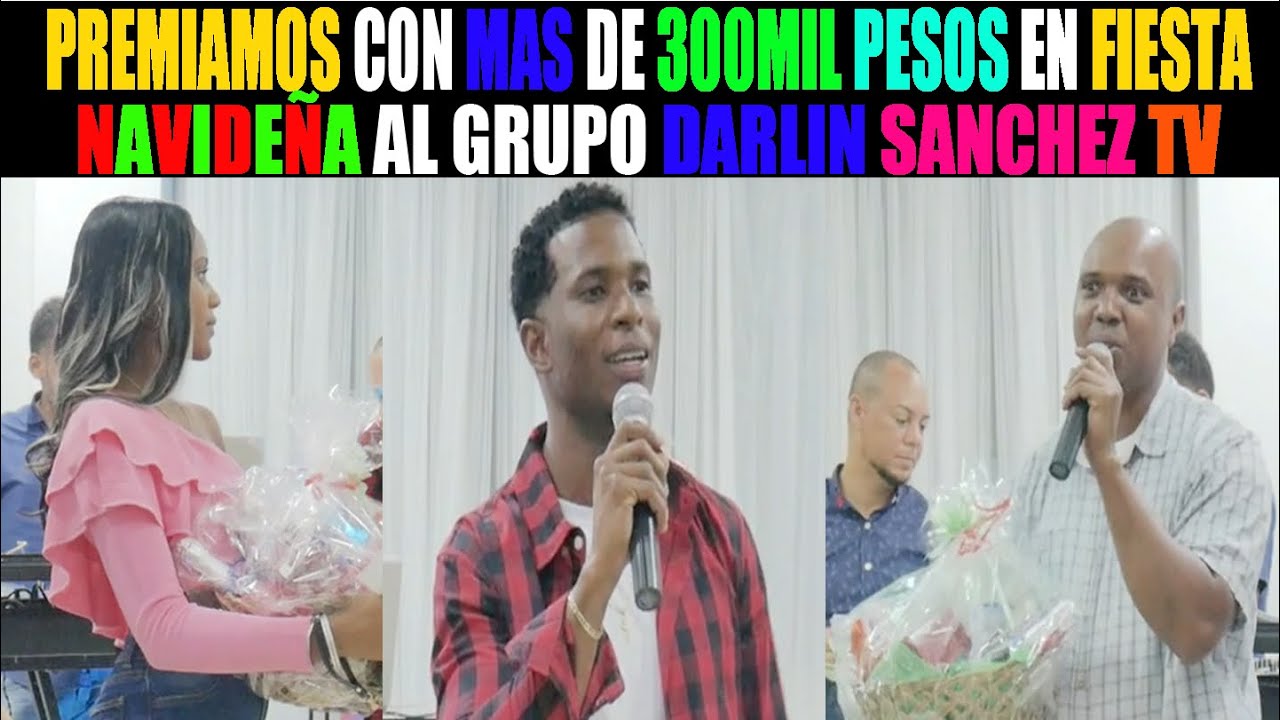 Premiamos con más de 300mil pesos en fiesta navideña al grupo Darlin