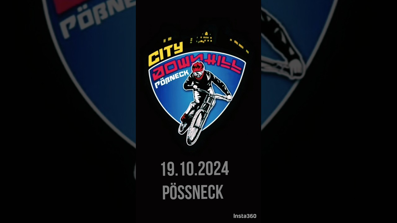 1. CITY DOWNHILL PÖßNECK 19.10.2024