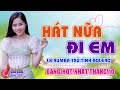 Hát Nữa Đi Em ⏩ Người Tình Mùa Đông - Lk Rumba Trữ Tình Bolero Đề Xuất Vượt Thời Gian 2021 Êm Tai