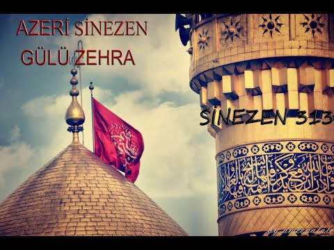 Azeri Sinezen 2019 (GÜLÜ ZEHRA)