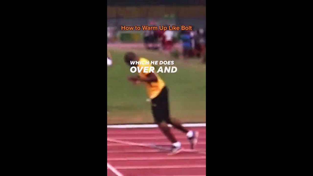 How To Warm Up Like Usain Bolt