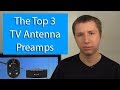 The Best TV Antenna Signal Amplifiers from an Installer