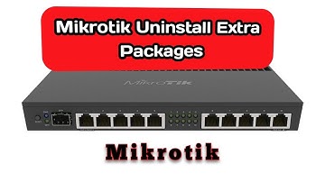 Streamline Your MikroTik RouterOS: Removing Extra Packages