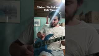 #shorts Trivium -The Sickness Into You