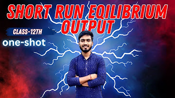 Short run equilibrium output | class-12th | macro economics | chapter-8 | DAY -11 of animated series